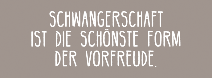 Motto Schwangerschaft